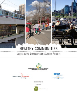 HEALTHY COMMUNITIES Legislative Comparison Survey Report