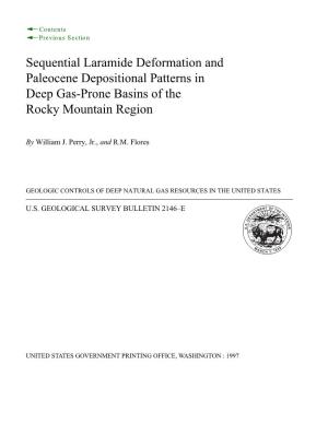 Sequential Laramide Deformation and Paleocene Depositional Patterns in Deep Gas-Prone Basins of the Rocky Mountain Region