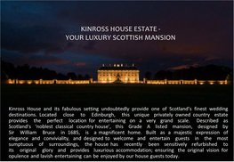 Kinross House Estate - Your Luxury Scottish Mansion