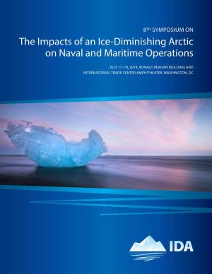 The Impacts of an Ice-Diminishing Arctic on Naval and Maritime Operations