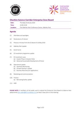 Cheshire Science Corridor Enterprise Zone Board Date: Thursday 23 January 2020 Time: 13:00-15:00 Location: the Alderley Park Conference Centre, Alderley Park