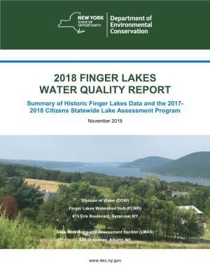 2018 FINGER LAKES WATER QUALITY REPORT Summary of Historic Finger Lakes Data and the 2017- 2018 Citizens Statewide Lake Assessment Program