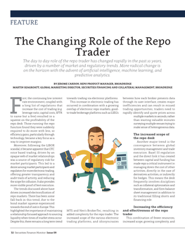 The Changing Role of the Repo Trader