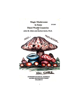 Magic Mushrooms in Some Third World Countries by John W