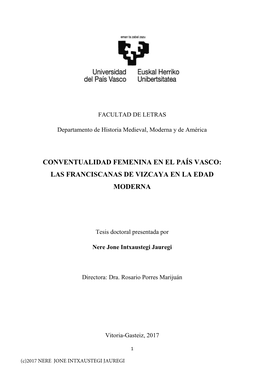Conventualidad Femenina En El País Vasco: Las Franciscanas De Vizcaya En La Edad Moderna