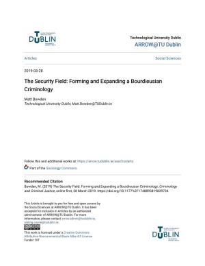 The Security Field: Forming and Expanding a Bourdieusian Criminology