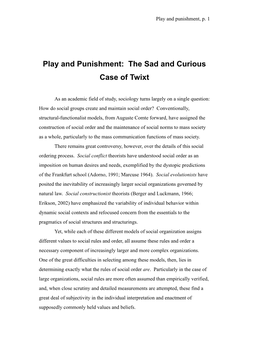 Play and Punishment: the Sad and Curious Case of Twixt