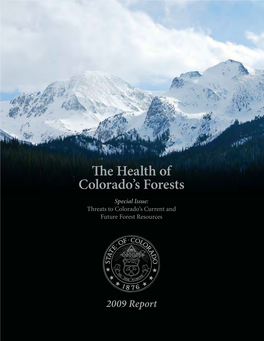 The Health of Colorado's Forests