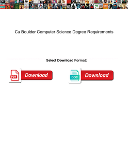 Cu Boulder Computer Science Degree Requirements