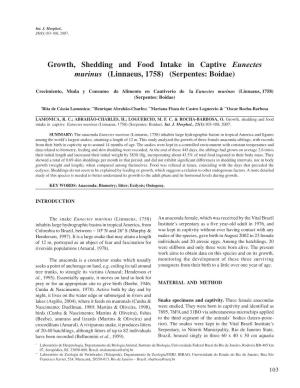 Growth, Shedding and Food Intake in Captive Eunectes Murinus (Linnaeus, 1758) (Serpentes: Boidae)