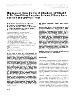 In De Novo Kidney Transplant Patients: Efﬁcacy, Renal Function and Safety at 1 Year