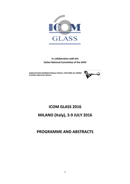 ICOM GLASS 2016 MILANO (Italy), 3-9 JULY 2016 PROGRAMME