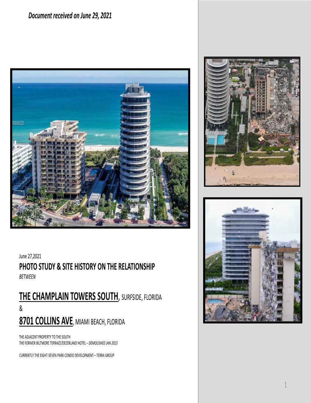 The Champlain Towers South, Surfside, Florida & 8701 Collins Ave, Miami