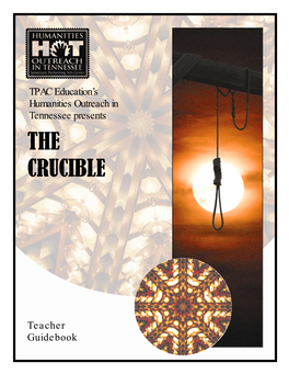 The Crucible, Arthur Miller, and the Salem Scenic Designer‘S Notes Witch Trials