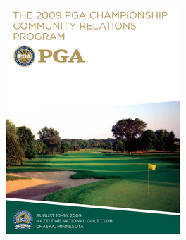 The 2009 PGA Championship Community Relations Program