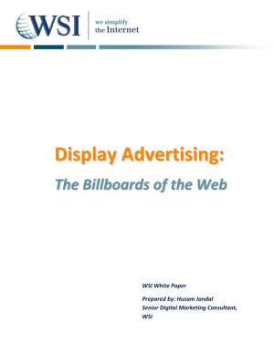 Display Advertising: the Billboards of the Web