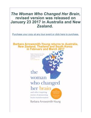 The Woman Who Changed Her Brain, Revised Version Was Released on January 23 2017 in Australia and New Zealand