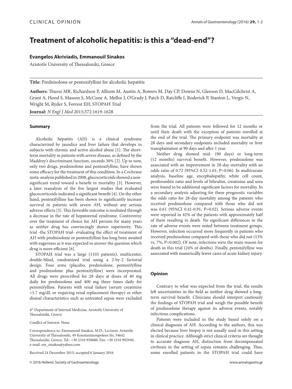 Treatment of Alcoholic Hepatitis: Is This a “Dead-End”?