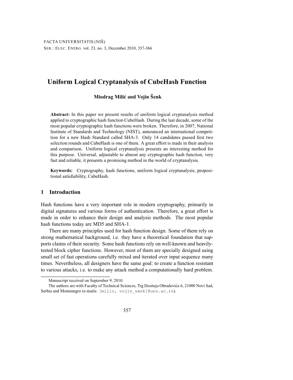 Uniform Logical Cryptanalysis of Cubehash Function