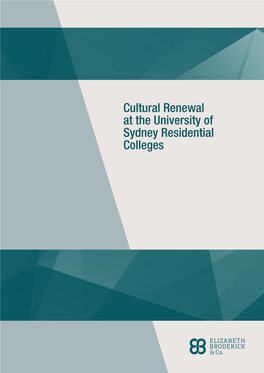 Cultural Renewal at the University of Sydney Residential Colleges Contents