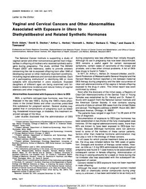 Vaginal and Cervical Cancers and Other Abnormalities Associated with Exposure in Utero to Diethylstilbestrol and Related Synthetic Hormones