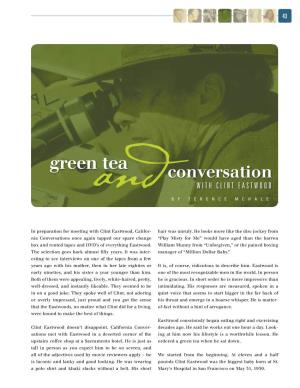 Green Tea & Conversation with Clint Eastwood