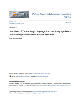 Snapshots of Yucatec Maya Language Practices: Language Policy and Planning Activities in the Yucatán Peninsula