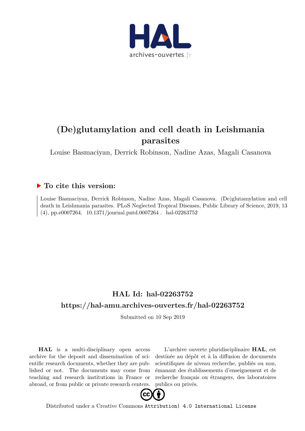Glutamylation and Cell Death in Leishmania Parasites Louise Basmaciyan, Derrick Robinson, Nadine Azas, Magali Casanova