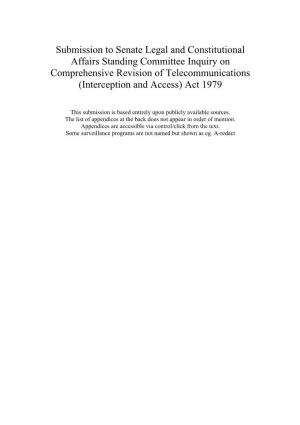 Submission to Senate Legal and Constitutional Affairs Standing Committee Inquiry on Comprehensive Revision of Telecommunications (Interception and Access) Act 1979