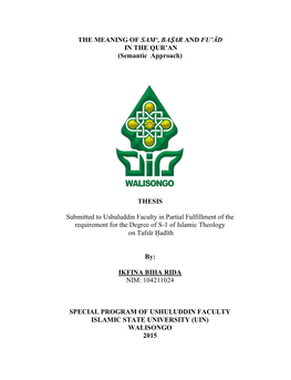 THE MEANING of SAM', BA ṢAR and FU'ād in the QUR'an (Semantic Approach) THESIS Submitted to Ushuluddin Faculty in Part