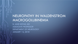 Neuropathy in Waldenstrom Macrogolubinemia B