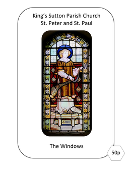King's Sutton Parish Church St. Peter and St. Paul the Windows