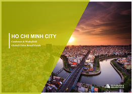 HO CHI MINH CITY Cushman & Wakefield Global Cities Retail Guide