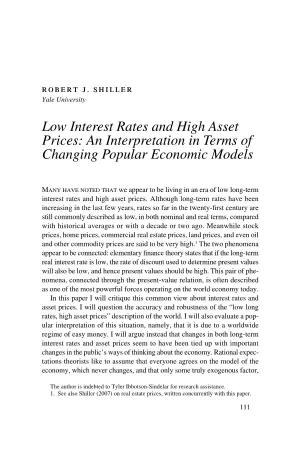 Low Interest Rates and High Asset Prices: an Interpretation in Terms of Changing Popular Economic Models
