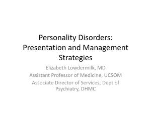 Personality Disorders – Presentation and Management Strategies