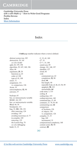 Cambridge University Press 978-1-108-78987-5 — How to Write Good Programs Perdita Stevens Index More Information