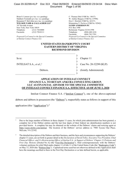 UNITED STATES BANKRUPTCY COURT EASTERN DISTRICT of VIRGINIA RICHMOND DIVISION ) in Re: ) Chapter 11 ) INTELSAT S.A., Et Al.,1 )