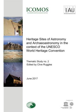 Heritage Sites of Astronomy and Archaeoastronomy in the Context of the UNESCO World Heritage Convention