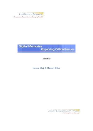 Digital Memories: Exploring Critical Issues
