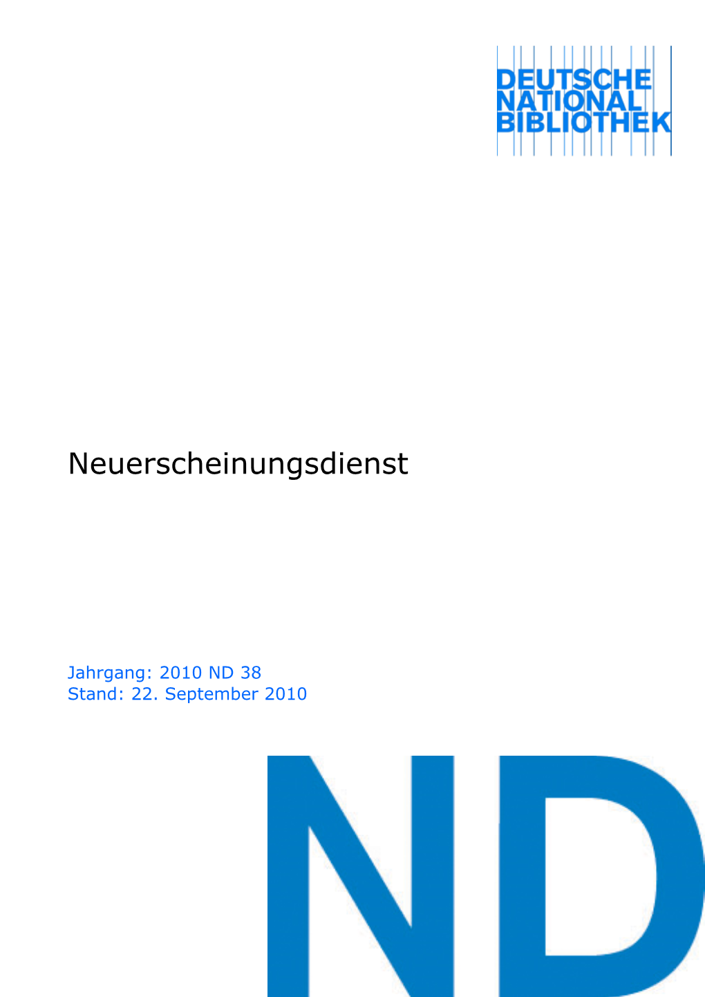 Neuerscheinungsdienst 2010 ND 38