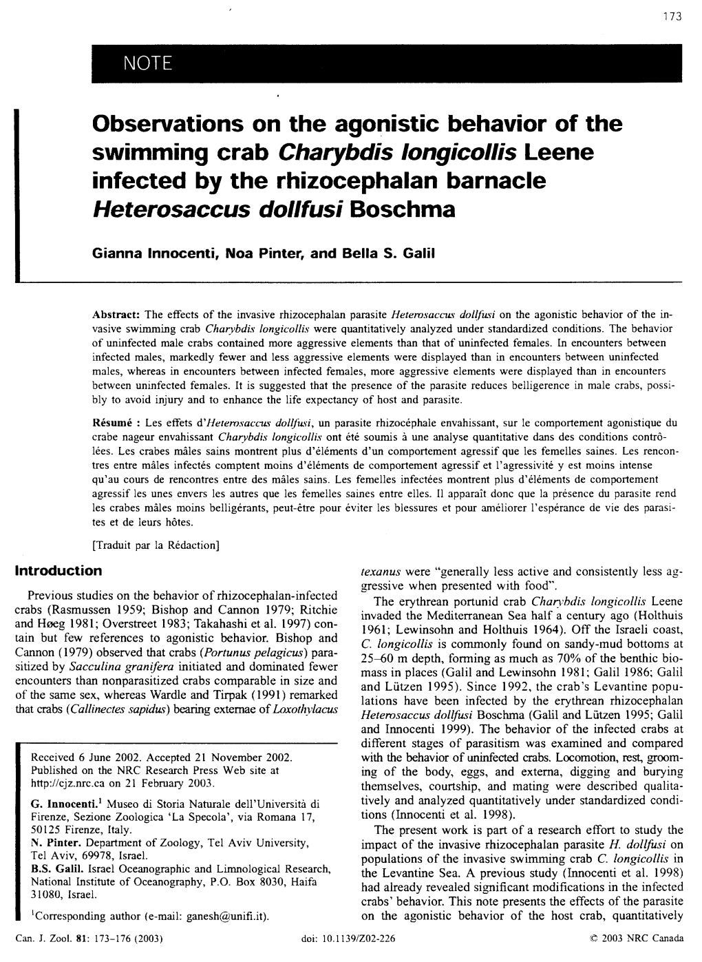 Observations on the Agonistic Behavior of the Swimming Crab Charybdis Longicollis Leene Infected by the Rhizocephalan Barnacle Heterosaccus Dollfusi Boschma