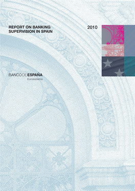 Report on Banking Supervision in Spain 2010