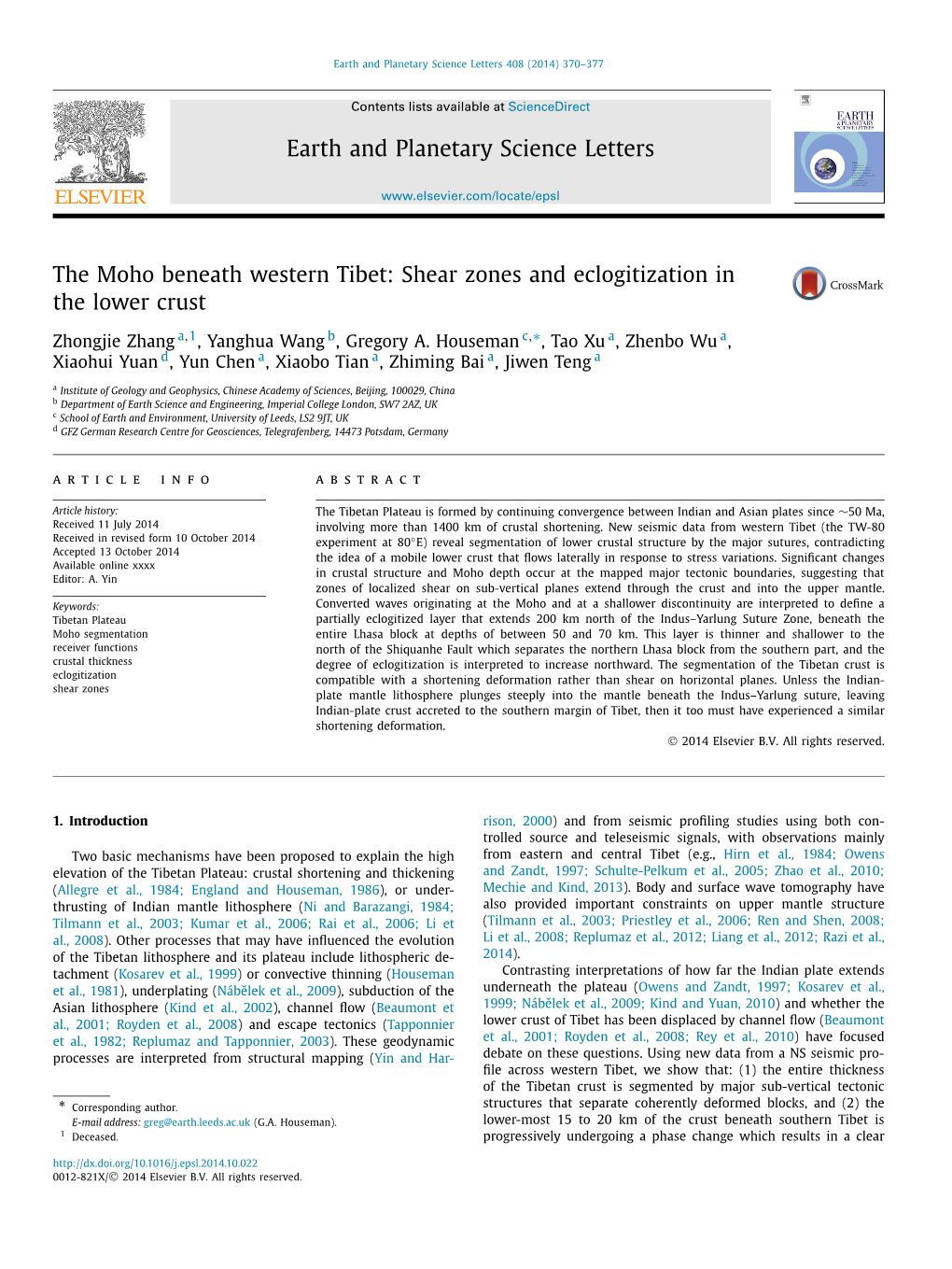 The Moho Beneath Western Tibet: Shear Zones and Eclogitization in the Lower Crust ∗ Zhongjie Zhang A,1, Yanghua Wang B, Gregory A