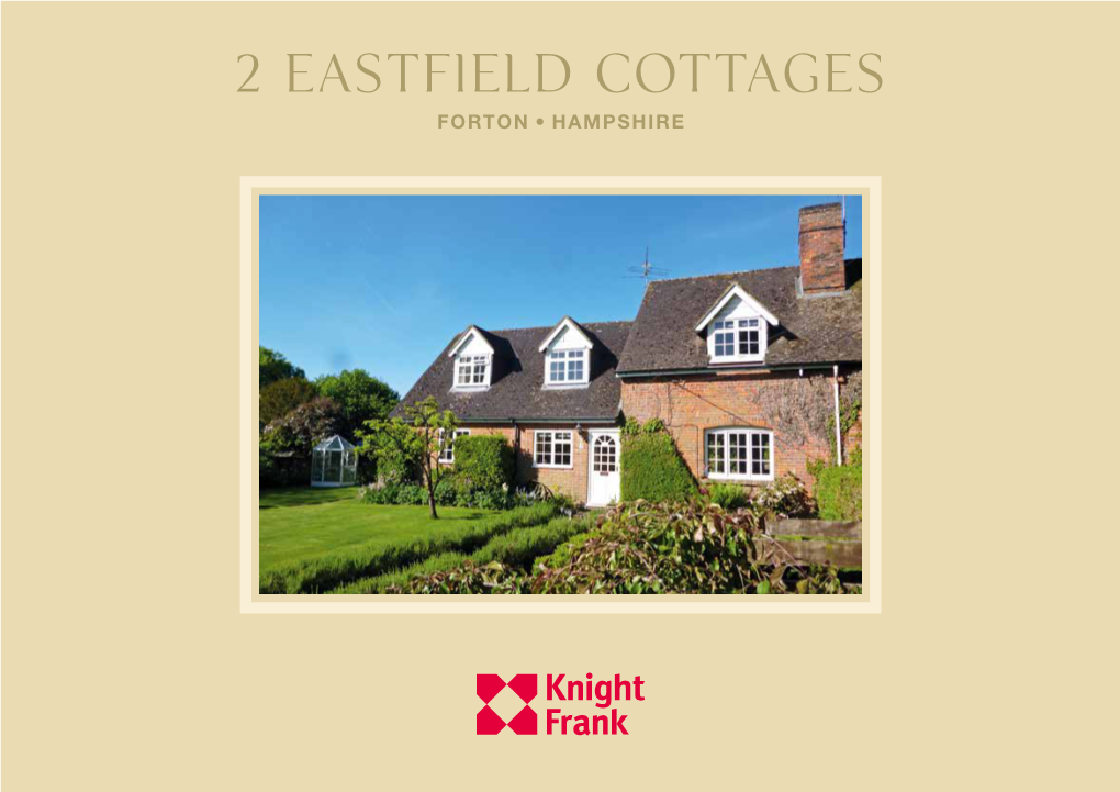 2 Eastfield Cottages FORTON, HAMPSHIRE 2 Eastfield Cottages FORTON, HAMPSHIRE