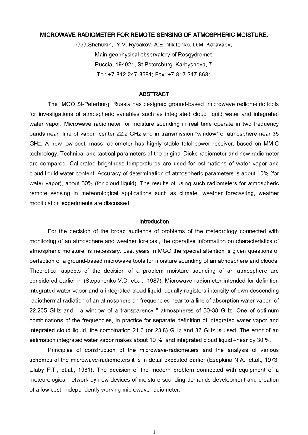 Microwave Radiometer for Remote Sensing of Atmospheric Moisture