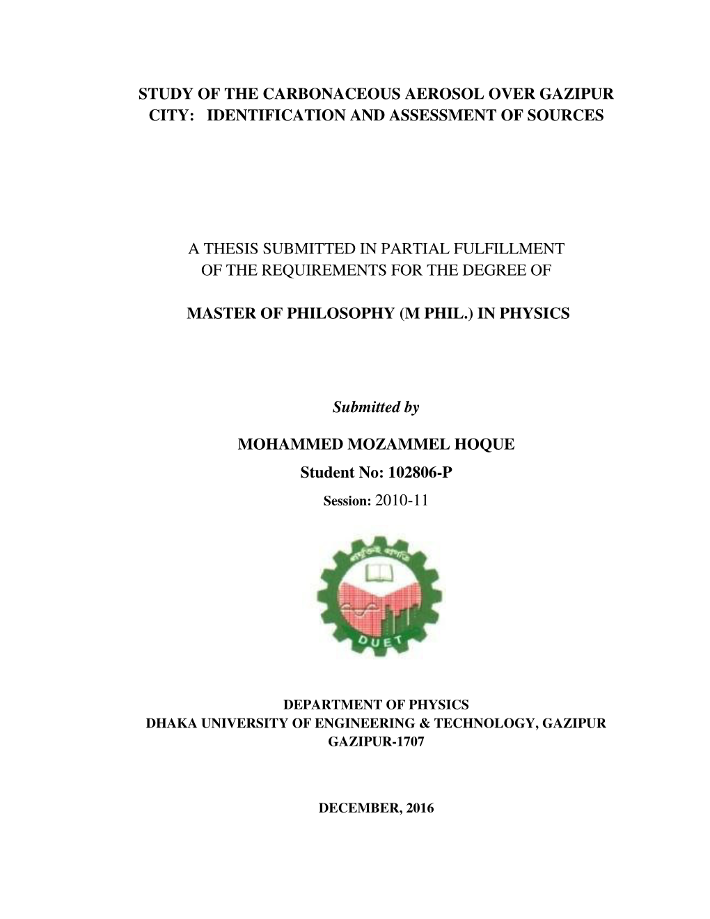 Study of the Carbonaceous Aerosol Over Gazipur City: Identification and Assessment of Sources