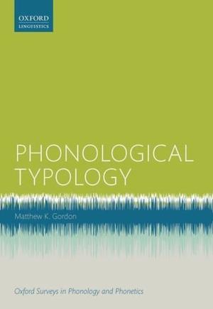 Phonological Typology OUP CORRECTED PROOF – FINAL, 24/3/2016, Spi