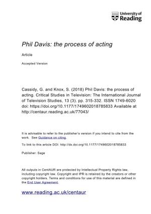 Phil Davis: the Process of Acting