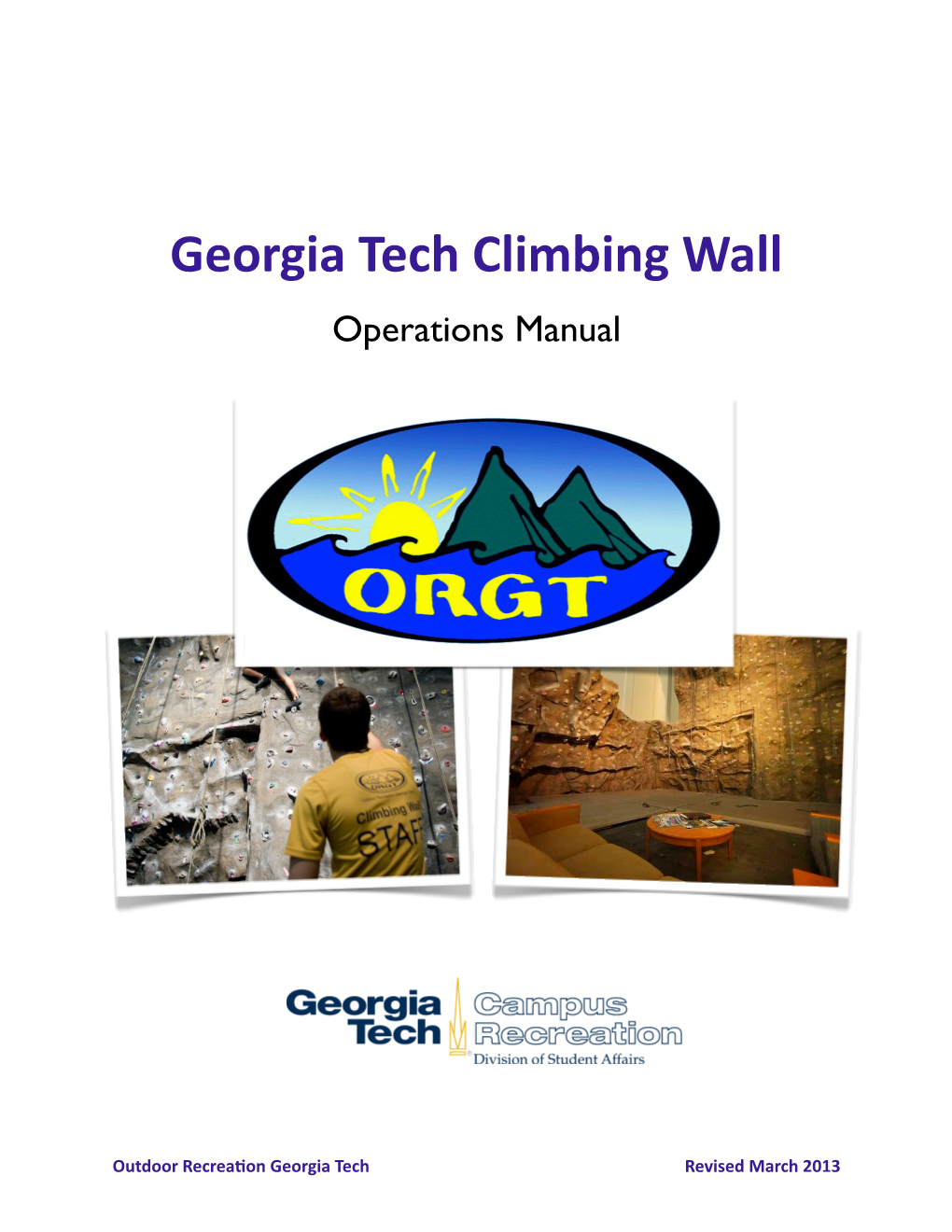 Georgia(Tech(Climbing(Wall Operations Manual