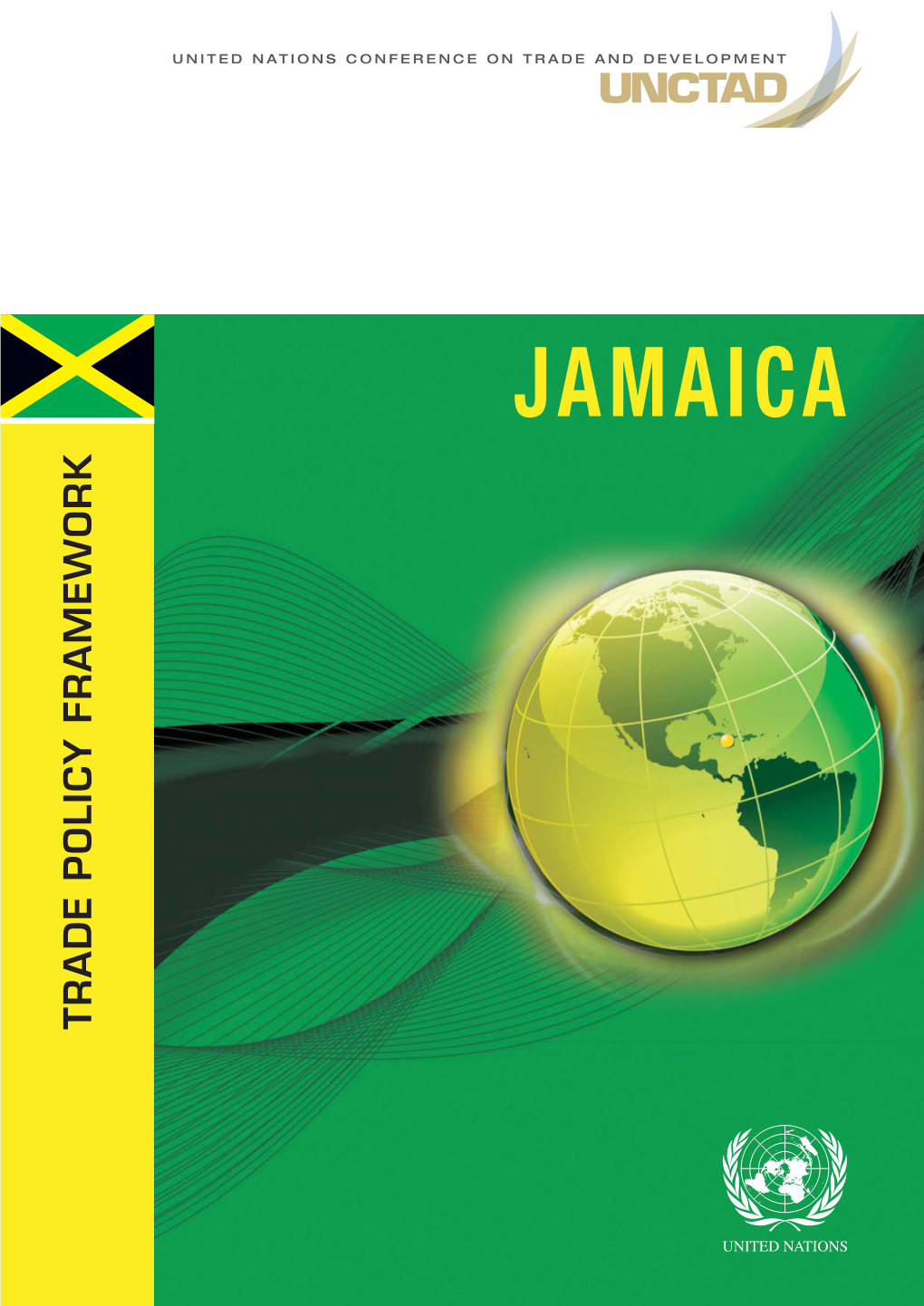 Jamaica Trade Policy Framework United Nations Conference on Trade and Development